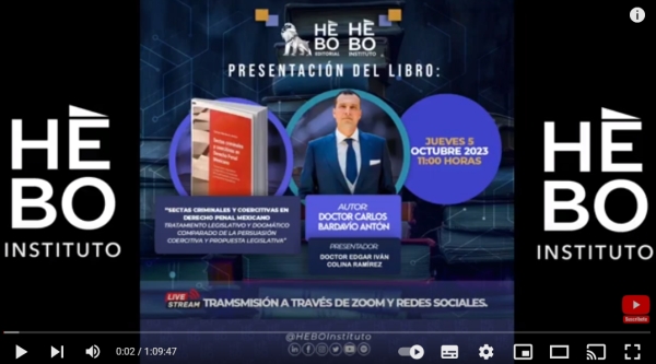 Presentación obra "Sectas criminales y coercitivas en Derecho penal mexicano" en Hebo Instituto