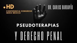 Conferencia Pseudoterapias y Derecho Penal